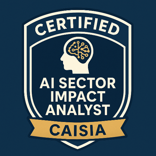 20- Certified AI Sector Impact Analyst™ (CAISIA)