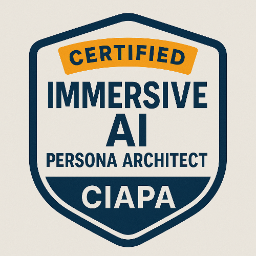 5- Certified Immersive AI Persona Architect™ (CIAPA)